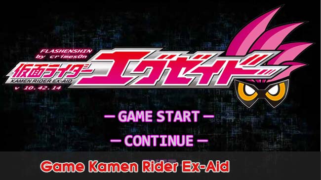 Dang Nhap Game-Kamen-Rider-Ex-Aid