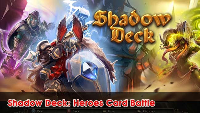 Shadow-Deck-Heroes-Card-Battle-games-CCG