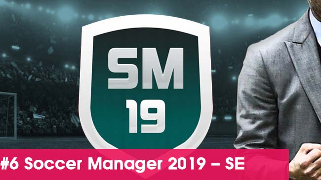 Soccer-Manager-2019-SE-game-quan-ly-bong-da-hay