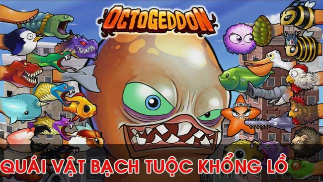 gioi-thieu-game-quai-vat-bach-tuoc-khong-lo