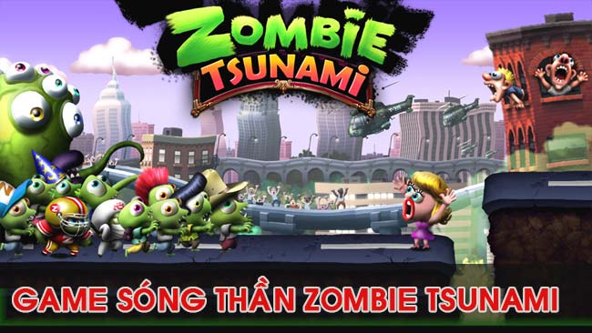 gioi-thieu-game-song-than-zombie-tsunami